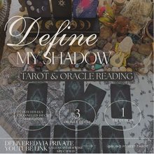 Load image into Gallery viewer, Define My Shadow Tarot and Oracle Card Reading