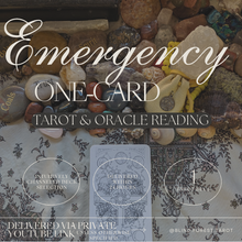 Load image into Gallery viewer, Emergency One-Card Tarot Reading