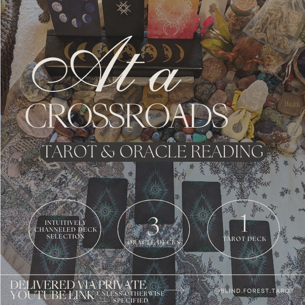 At a Crossroads Tarot and Oracle Card Reading