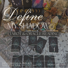 Load image into Gallery viewer, Define My Shadow Tarot and Oracle Card Reading
